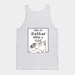 Life is Better With a Cat "Cat Lovers" Tank Top